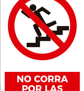 No Corra por las Escaleras