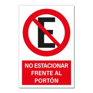 No Estacionar Frente al Portón
