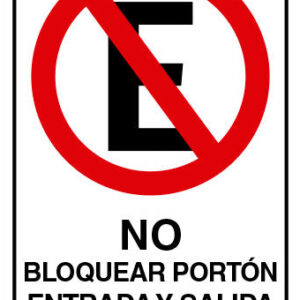 No Estacionar No Bloquear Portón