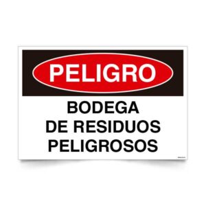 Peligro Bodega de Residuos Peligrosos
