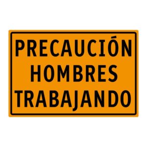 Precaución Hombres Trabajando (Línea Económica)