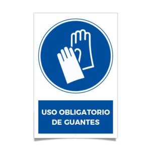 Uso Obligatorio de Guantes